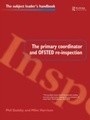 Cover: The Primary Coordinator and OFSTED Re-Inspection - Routledge