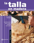 Cover: Oficios Art&iacute;sticos. La talla en madera - PARRAM&oacute;N PAIDOTRIBO