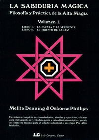 Abbildung von: La Sabiduría mágica vol.1 - Luis Cárcamo, Editor