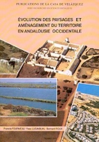 Abbildung von: Evolution des paysages et aménagement du territoire en Andalousie-- - Casa de Velázquez