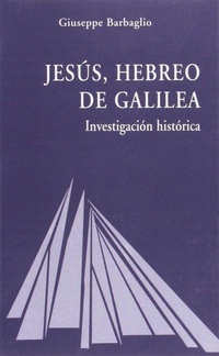 Abbildung von: Jesús, hebreo de Galilea : investigación histórica - Secretariado Trinitario