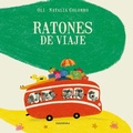 Cover: Ratones de viaje - KALANDRAKA EDITORA