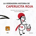Cover: La verdadera historia de Caperucita Roja - KALANDRAKA EDITORA