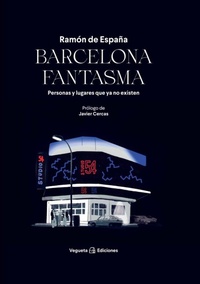 Abbildung von: Barcelona Fantasma - Vegueta Ediciones