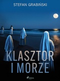 Cover: Klasztor i morze - Saga Egmont