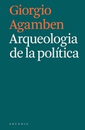 Bild: Arqueologia de la pol&iacute;tica - ARCADIA