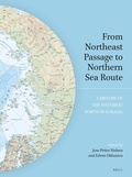 Cover: From Northeast Passage to Northern Sea Route - Brill