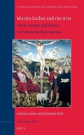 Cover: Martin Luther and the Arts - Brill