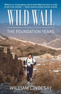 Cover: Wild War-the Foundation Years - Earnshaw Books Ltd