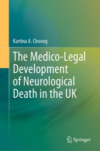 Abbildung von: The Medico-Legal Development of Neurological Death in the UK - Springer