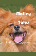 Cover: Motley Tales - J P Lawrence