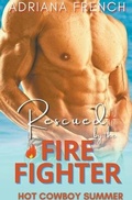Cover: Rescued by the Firefighter - Adriana French