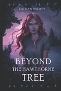 Cover: Beyond the Hawthorne Tree - ISBN Services