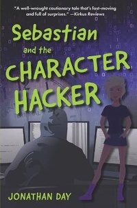 Enlarge image Cover: Sebastian and the Character Hacker - Central Park West Press