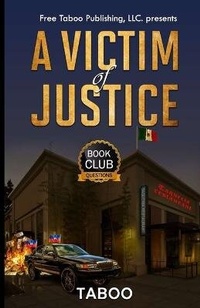 Enlarge image Cover: A Victim of Justice - Free Taboo Publishing LLC