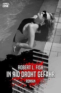 Cover: IN RIO DROHT GEFAHR - epubli