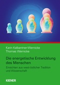Cover: Die energetische Entwicklung des Menschen - KIENER Verlag