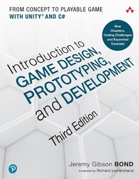 Abbildung von: Introduction to Game Design, Prototyping, and Development - Addison Wesley