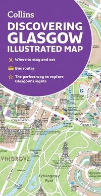 Abbildung von: Discovering Glasgow Illustrated Map - Collins