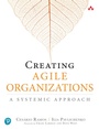 Cover: Creating Agile Organizations - Addison Wesley