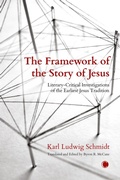 Cover: The The Framework of the Story of Jesus - James Clarke & Co Ltd