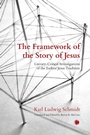 Cover: The The Framework of the Story of Jesus - James Clarke & Co Ltd