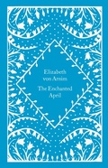 Cover: The Enchanted April - Penguin Classics