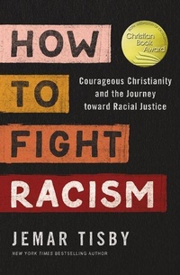 Enlarge image Cover: How to Fight Racism - Zondervan