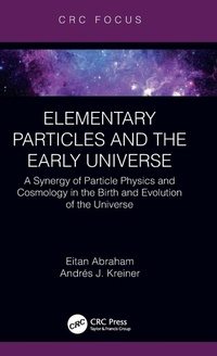 Abbildung von: Elementary Particles and the Early Universe - CRC Press