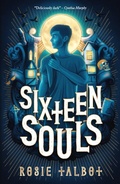 Cover: Sixteen Souls - Scholastic