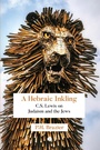 Cover: Hebraic Inkling - The Lutterworth Press