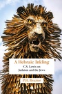 Cover: A Hebraic Inkling - Lutterworth Press