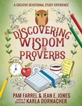 Cover: Discovering Wisdom in Proverbs - Harvest House Publishers,U.S.