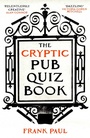 Cover: The Cryptic Pub Quiz Book - Oneworld Publications