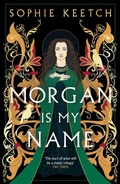 Cover: Morgan Is My Name - Oneworld Publications