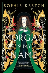 Enlarge image Cover: Morgan Is My Name - Magpie