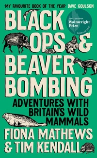 Enlarge image Cover: Black Ops and Beaver Bombing - Oneworld Publications