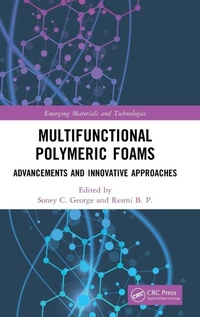 Enlarge image Cover: Multifunctional Polymeric Foams - CRC Press