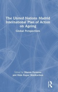 Cover: The United Nations Madrid International Plan of Action on Ageing - Routledge India