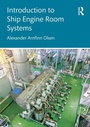Cover: Introduction to Ship Engine Room Systems - Routledge