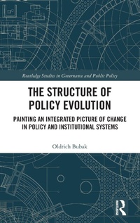 Enlarge image Cover: The Structure of Policy Evolution - Routledge