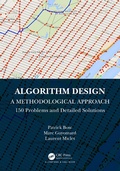 Cover: Algorithm Design: A Methodological Approach - 150 problems and detailed solutions - Chapman & Hall/CRC