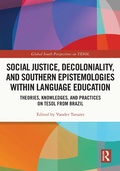 Cover: Social Justice, Decoloniality, and Southern Epistemologies within Language Education - Routledge