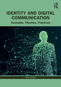 Abbildung von: Identity and Digital Communication - Routledge