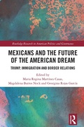 Bild: Mexicans and the Future of the American Dream - Routledge