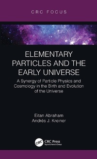 Abbildung von: Elementary Particles and the Early Universe - CRC Press