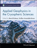 Cover: Applied Geophysics in the Cryospheric Sciences - Wiley