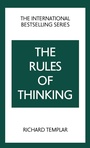 Cover: Rules of Thinking, The: A Personal Code to Think Yourself Smarter, Wiser and Happier - Pearson Education Limited