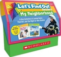 Cover: Let's Find Out Readers: In the Neighborhood / Guided Reading Levels A-D (Multiple-Copy Set) - Scholastic US