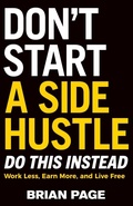 Cover: Don't Start a Side Hustle! - HarperCollins